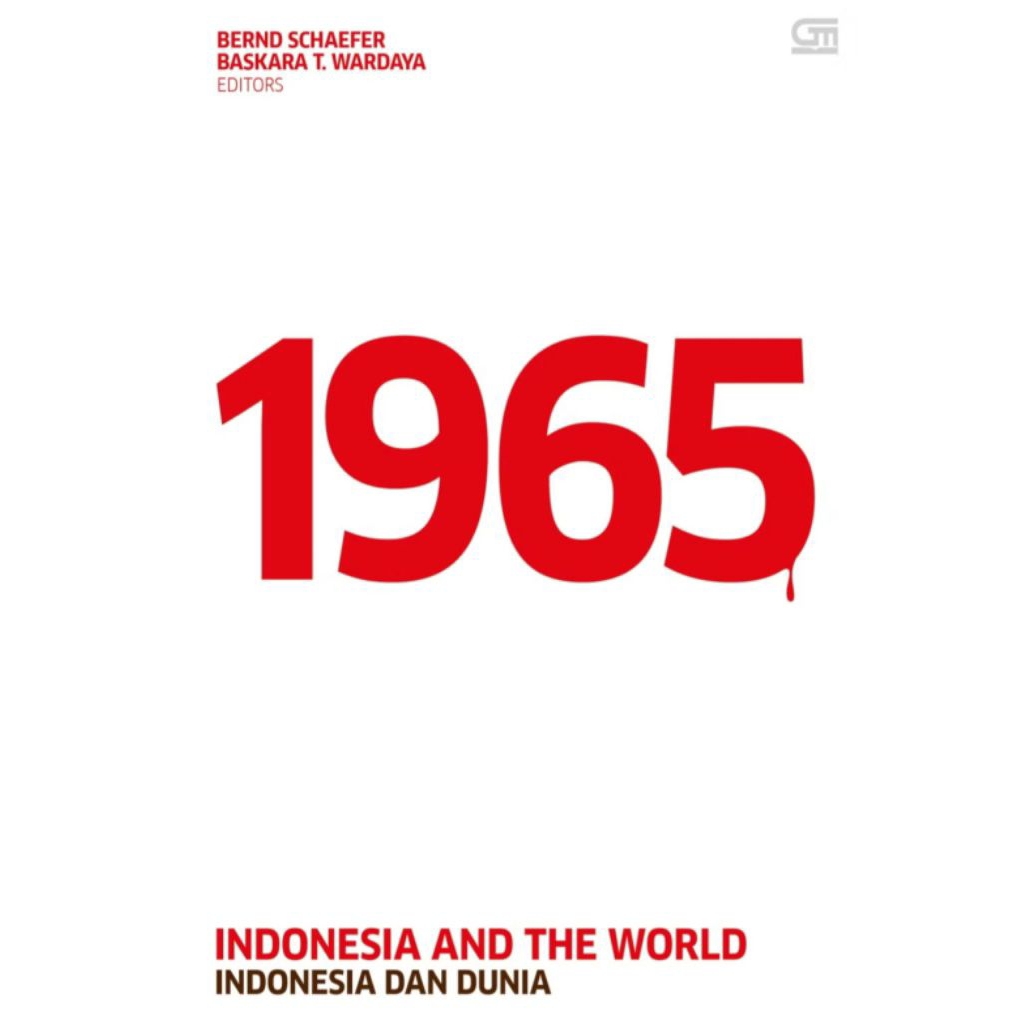 Buku Sejarah 1965 Indonesia dan Dunia - Bernd Schaefer