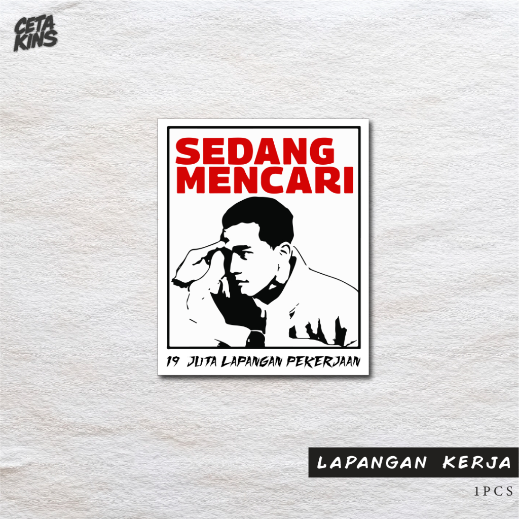 

stiker 19 juta lapangan kerja, stiker meme, stiker keren