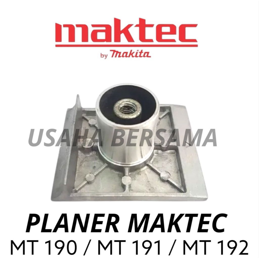 TATAKAN DEPAN PLANER MAKTEC SEPATU DEPAN PLANER MAKTEC FRONT BASE PLANER MAKTEC MT 190 MT 191 MT 192