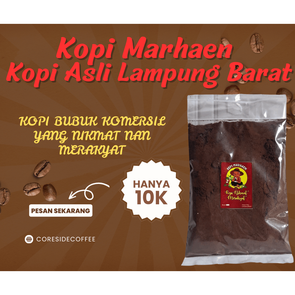 

KOPI ROBUSTA MARHAEN LAMPUNG BARAT