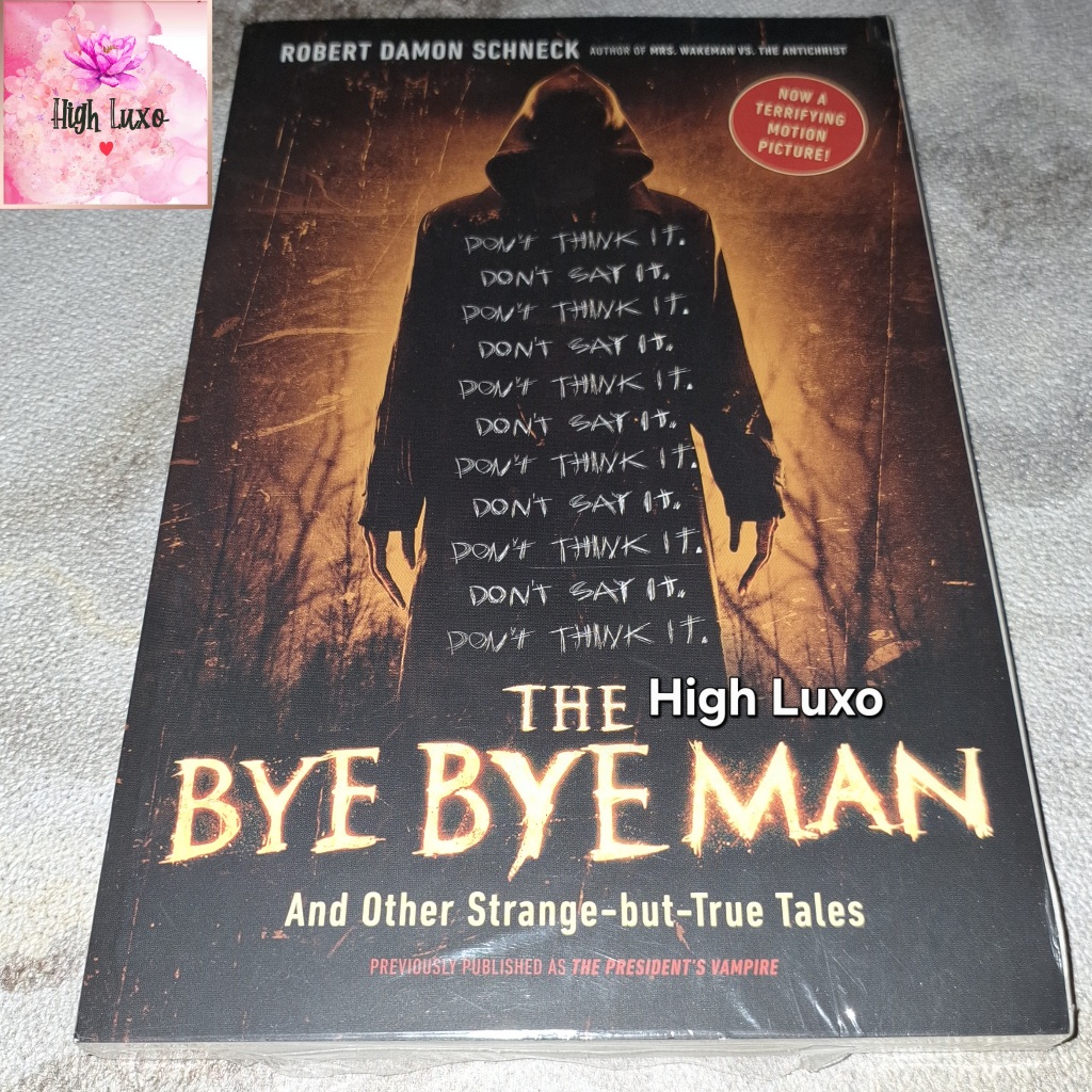 Buku Novel The Bye Bye Man And Other Strange but True Tales Ghost HANTU HAUNTED SETAN SUPERNATURAL H