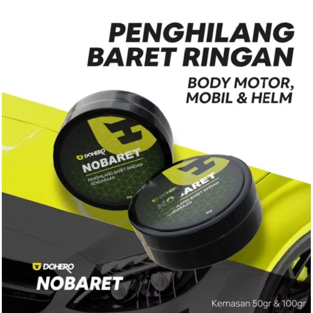 Dohero -Nobaret-Compond Penghilang Baret Body Motor Mobil