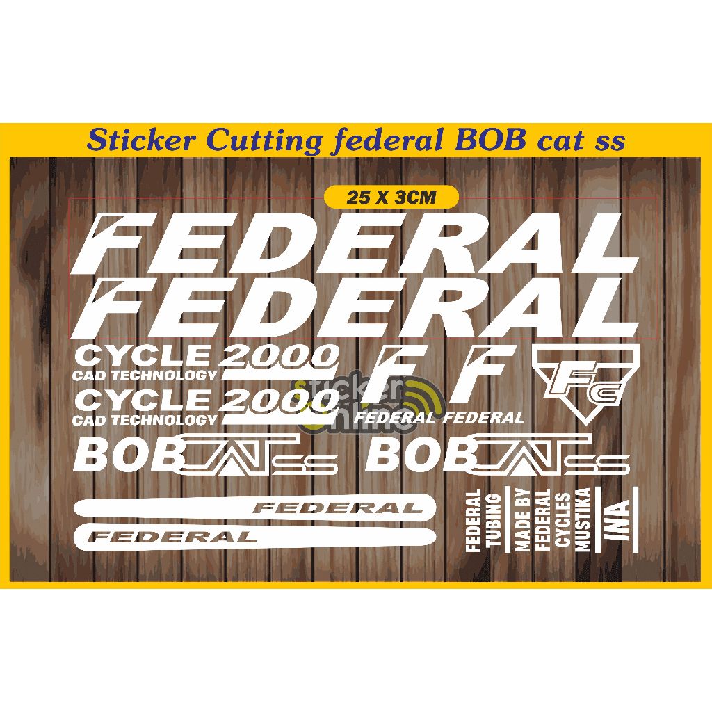 Cutting Sticker Sepeda FEDERAL BOB Cat ss