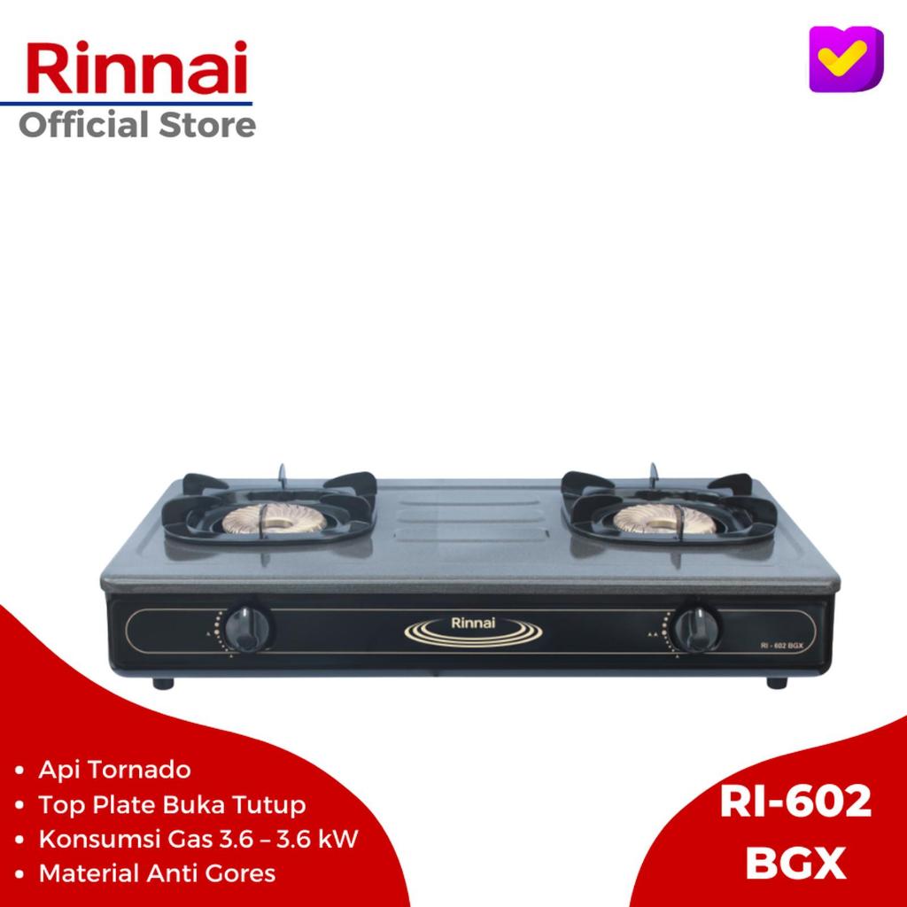 RINNAI KOMPOR RI 602BGX / RI-602BGX / RI 602 BGX / RI602 BGX (2 TUNGKU) GARANSI RESMI