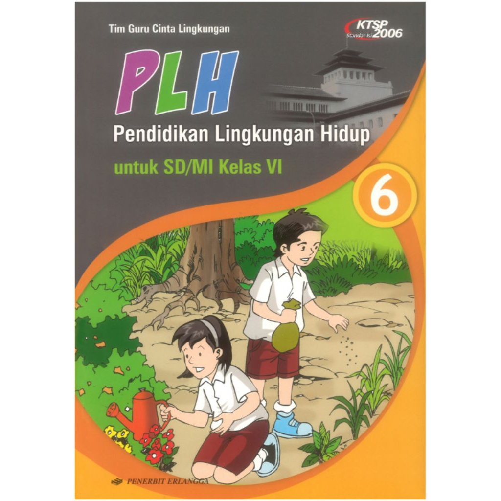 BUKU_PLH KELAS 6 (Erlangga)
