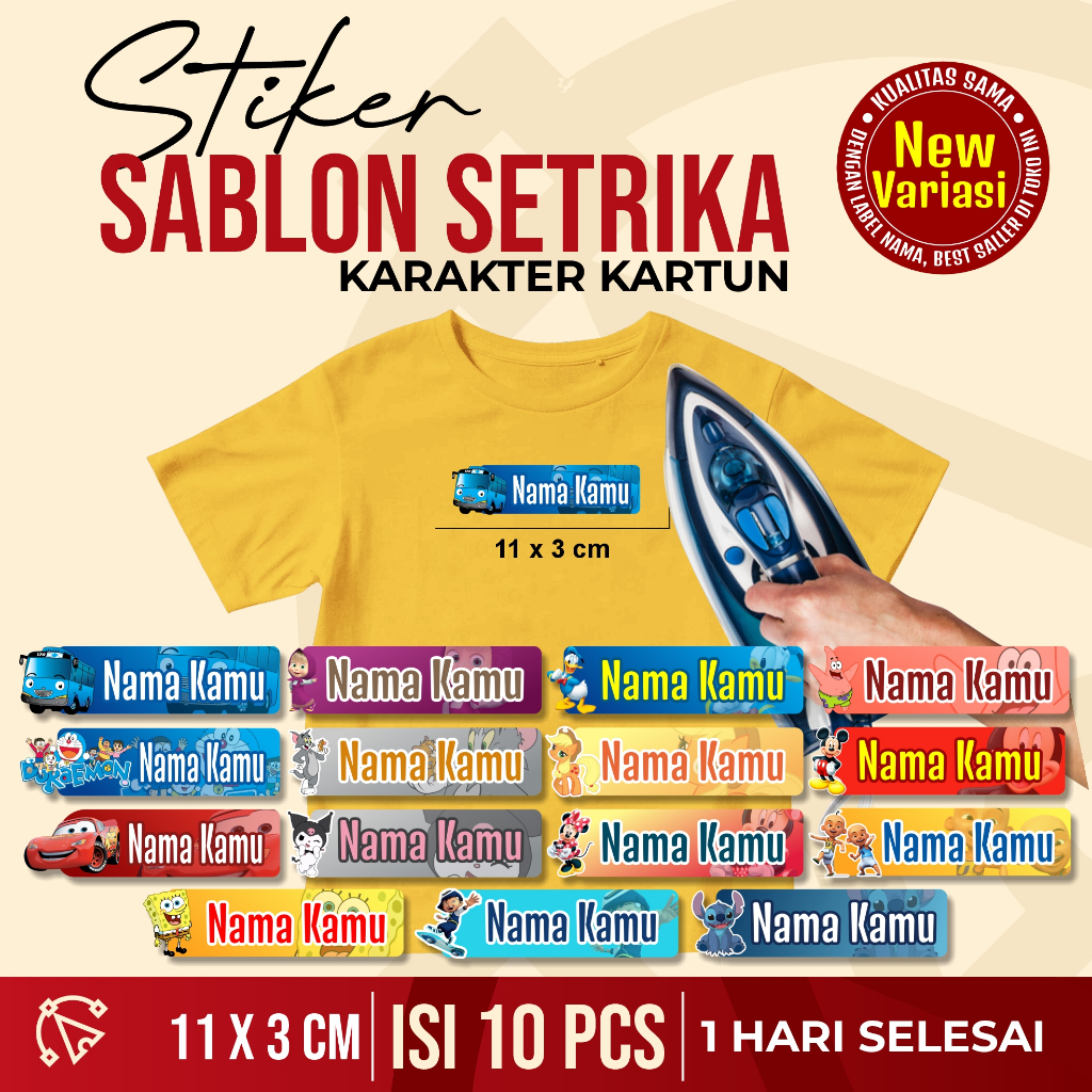 

STIKER LABEL SABLON, STIKER NAMA BAJU, SABLON LABEL BAJU, STIKER SETRIKA, SABLON STRIKA, SABLON NAMA SETRIKA, SABLON DTF SETRIKA, KARAKTER KARTUN, UKURAN BESAR