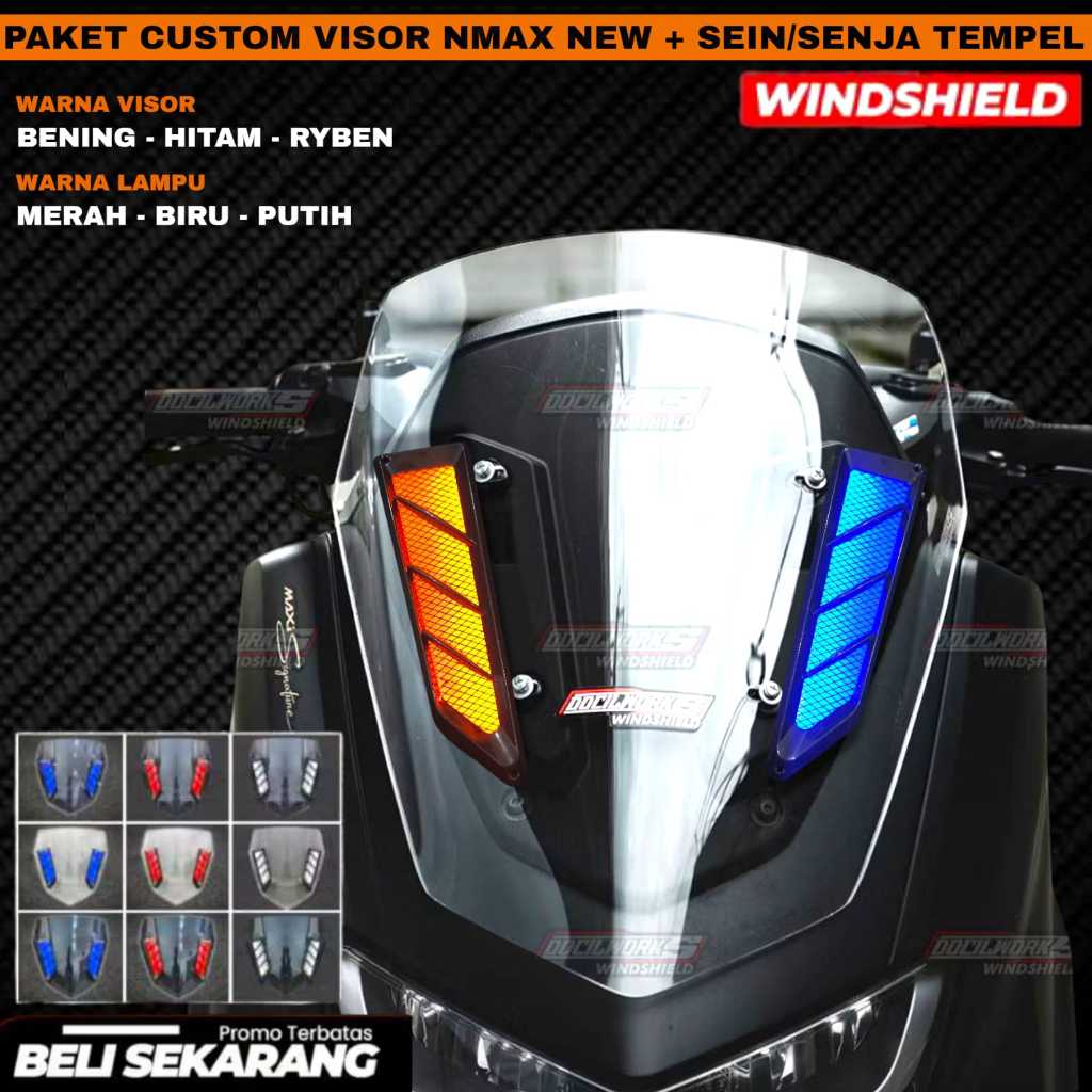 PAKET CUSTOM VISOR WINDSHIELD NMAX NEW STANDAR PLUS SEIN SENJA TEMPEL LED WINDSHIELD NMAX NEW CUSTOM