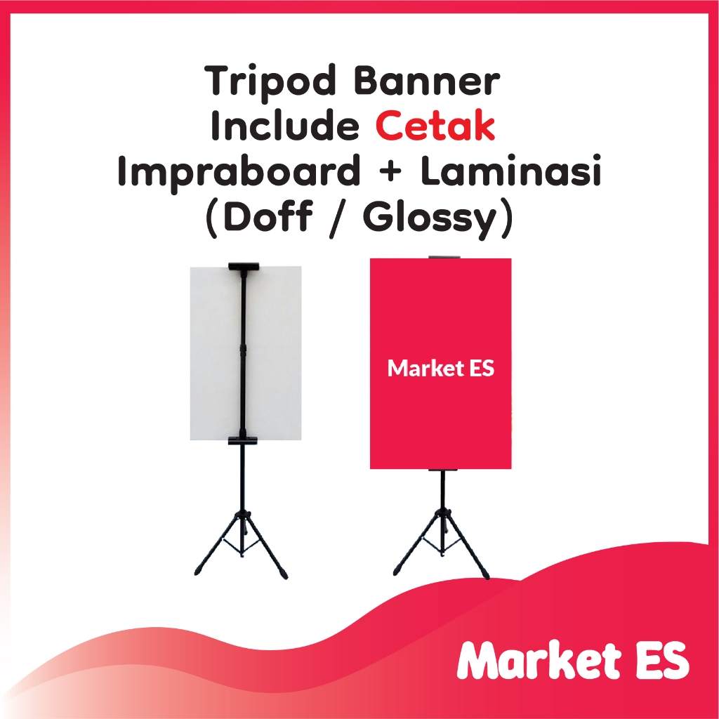 Tripod Banner dan Cetak Impraboard Laminasi / Tripod Banner Include Cetak Impraboard Laminasi