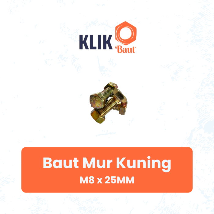 BAUT MUR KUNING M8x25 UNS GRADE 4.6 - PANJANG 25MM - KUNCI 12 - DRAT 1.25