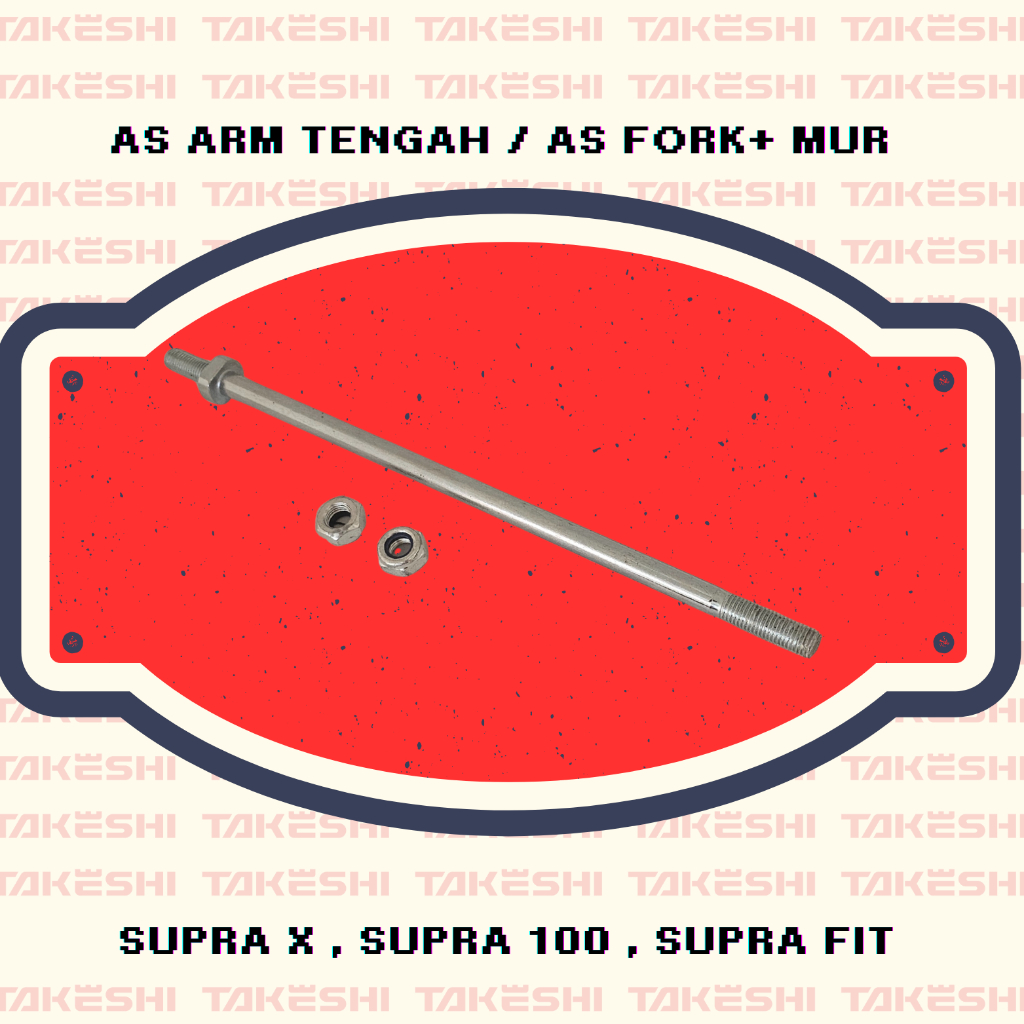 As Fork / As Arm Tengah + Mur / As Swing Arm Honda Motor Supra X / Supra Fit lama
