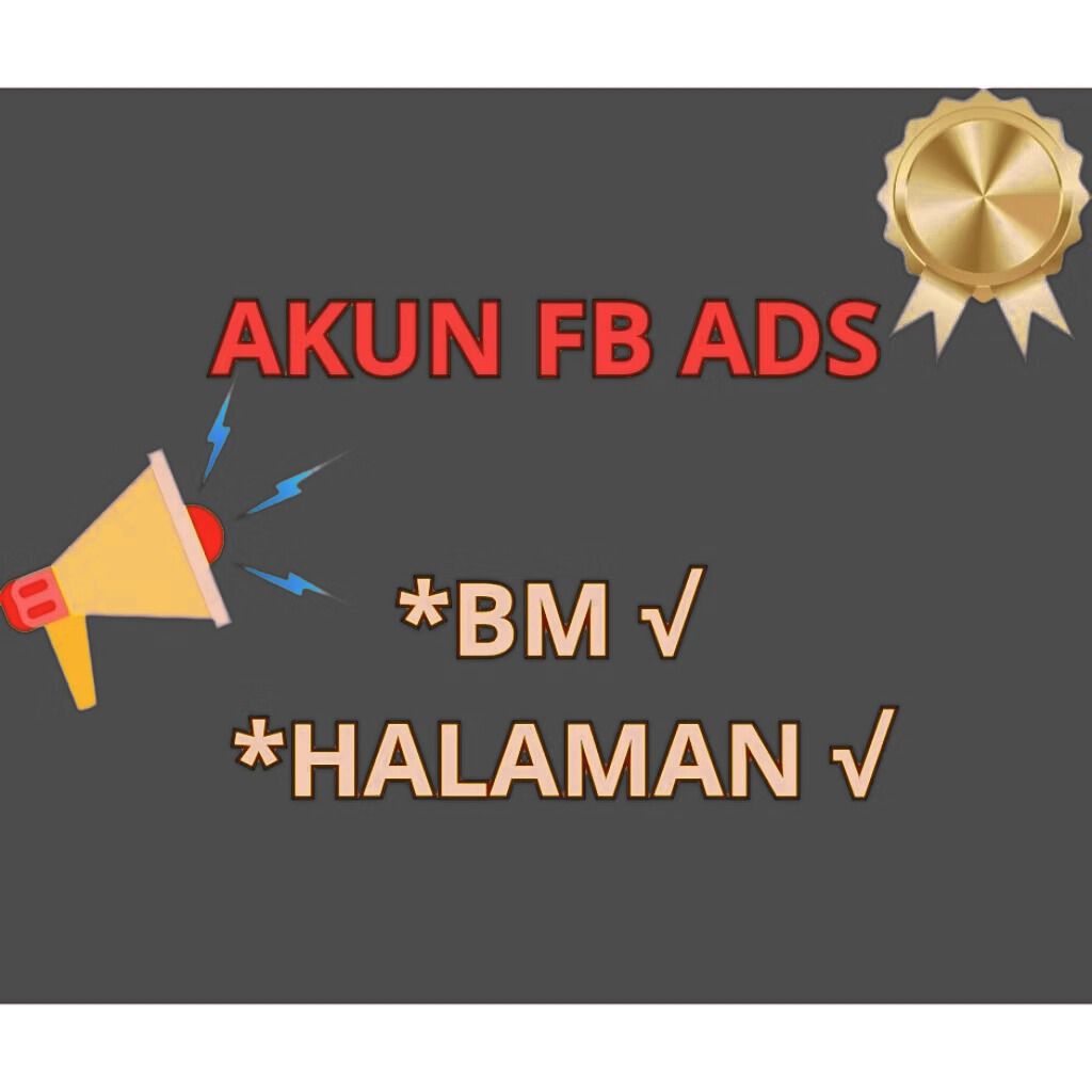 AKUN FB ADS + BM + HALAMAN COCOK UNTUK ADS SPAM DAN LAIN LAIN