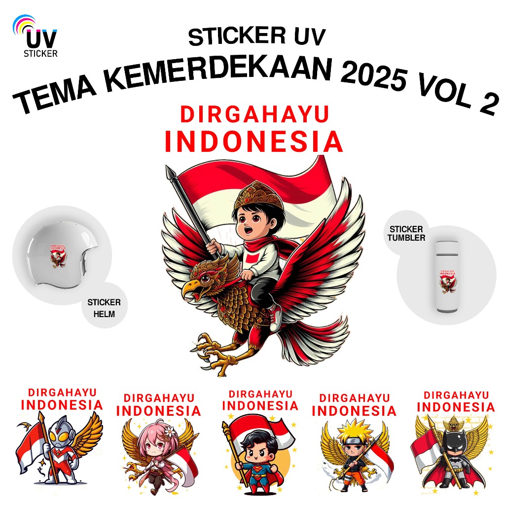 

STIKER UV - TEMA KEMERDEKAAN 2025 VOL 2 | STICKER UV, STICKER MOTOR, STICKER MOBIL, STICKER HELM, STICKER TUMBLER, STICKER 3D, STICKER UV DTF BY UVSticker