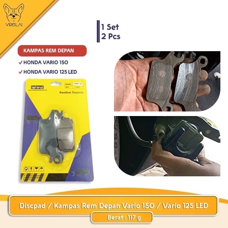 Discpad/Kampas Rem Depan Vario 150 / Vario 125 LED NEW [ISHIMA]