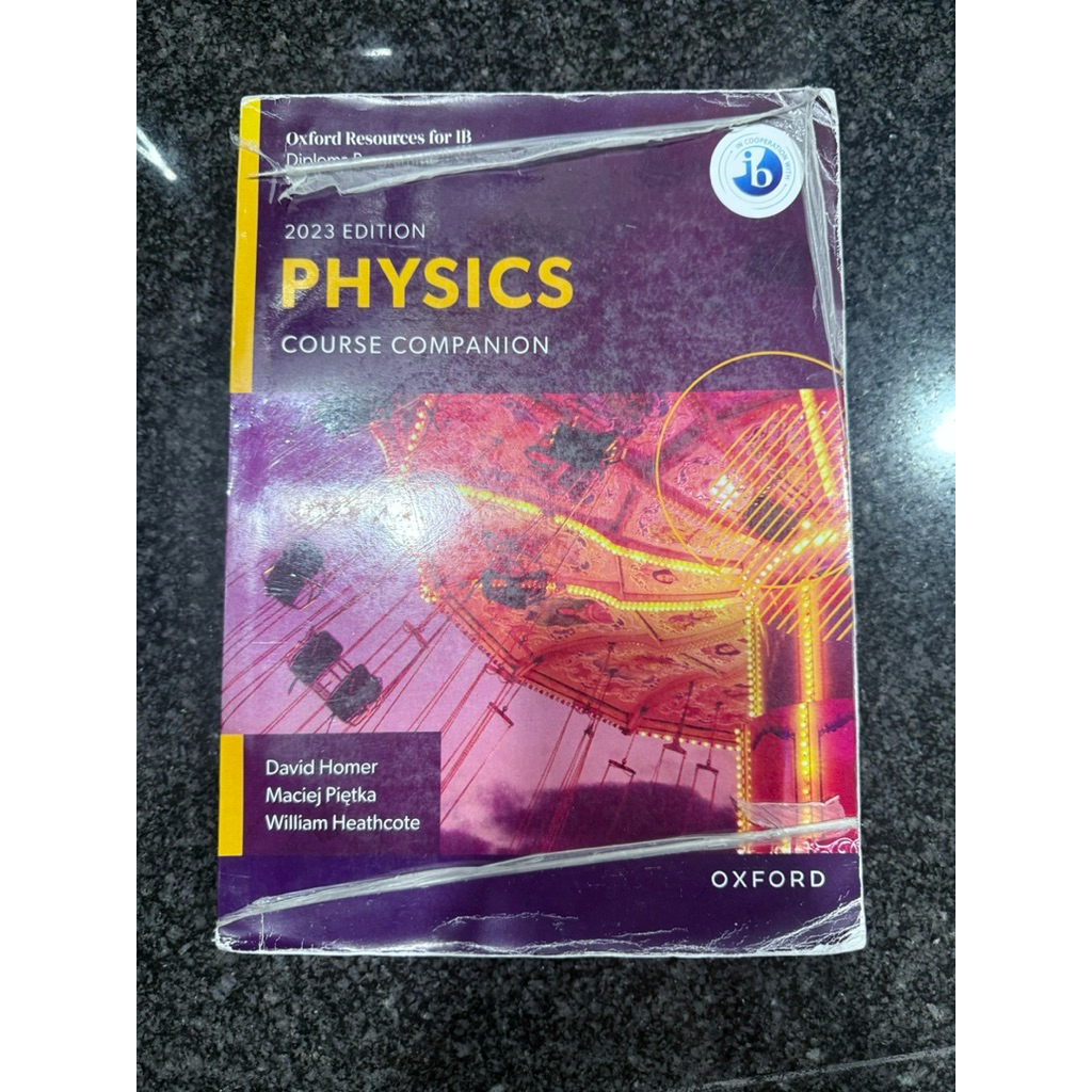 PRELOVED COPY Oxford Resources for IB Diploma Programme 2023 edition Physics Course Companion