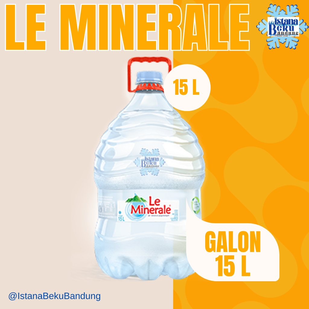 

Le Minerale Galon 15 L + isi