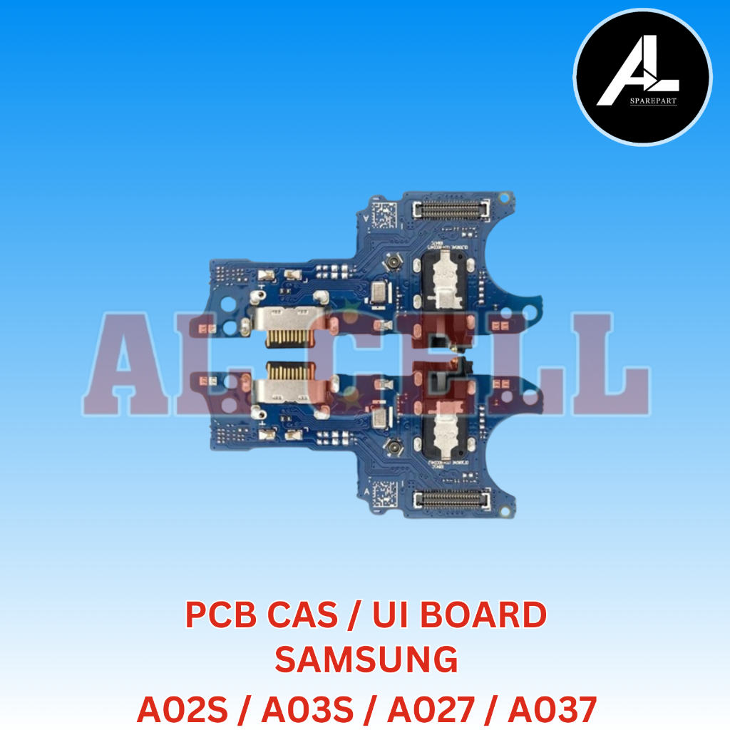 FLEXIBLE CAS / UI BOARD / PCB CAS SAMSUNG A02S / A03S / A027 / A037
