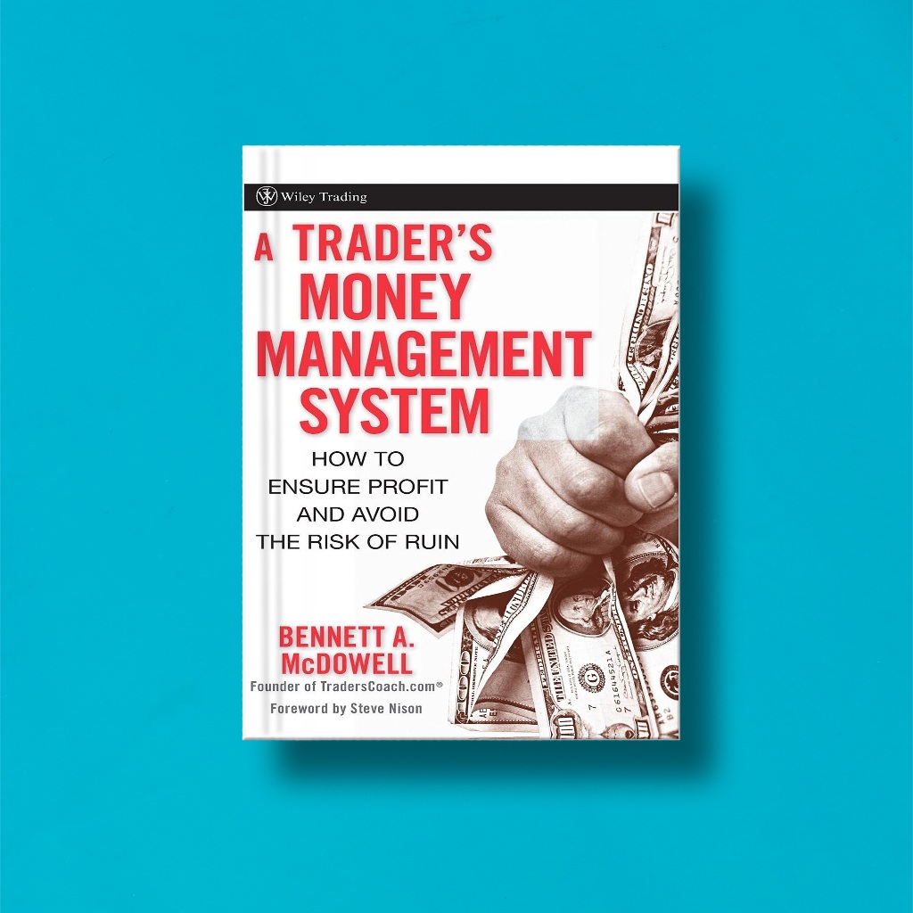 

(Eng) A Traders for Money Management System Bennett A McDowell