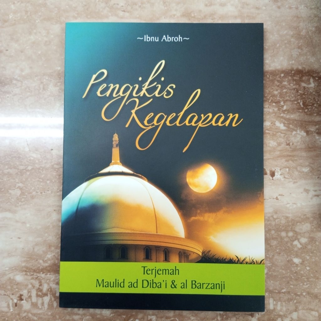 BUKU TERJEMAH MAULID DIBA DAN BARZANJI TERJEMAH DIBA' DAN BARZANJI