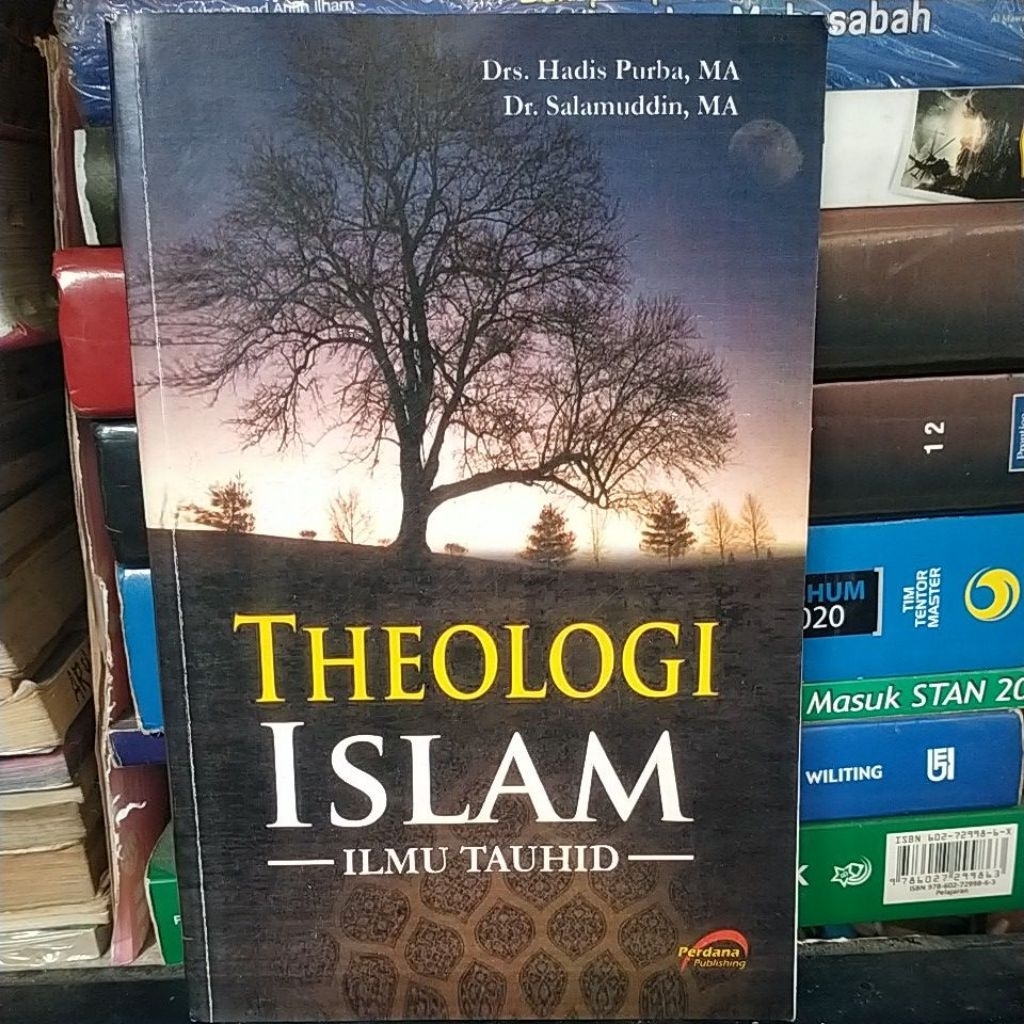 BEKAS THEOLOGI ISLAM ILMU TAUHID