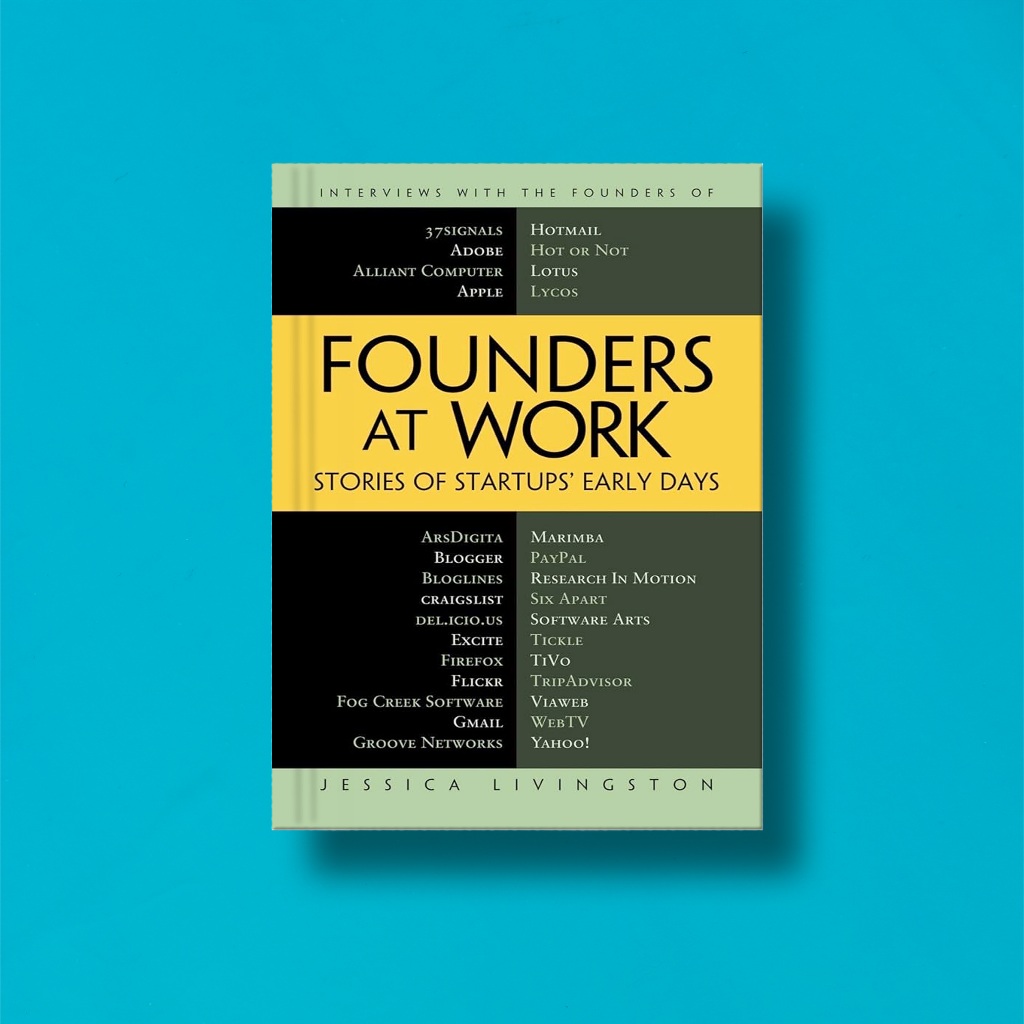 

(Eng) Founders At Work by Jessica Livingston