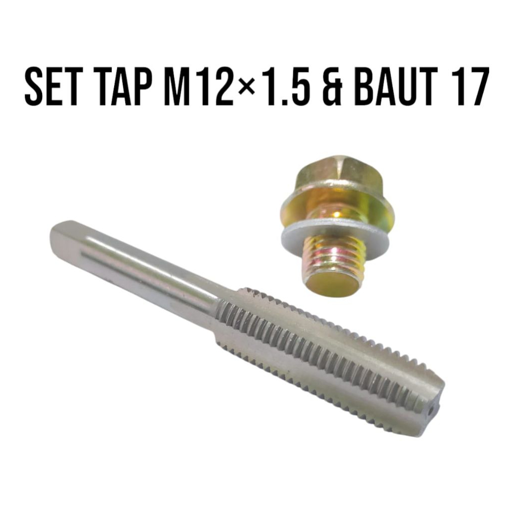 PAKET TAP M12×1.5&BAUT 17 RING ALUMUNIUM SET.TAP M12×1.5+BAUT 17 KUNCI 19 OTOMOTIF