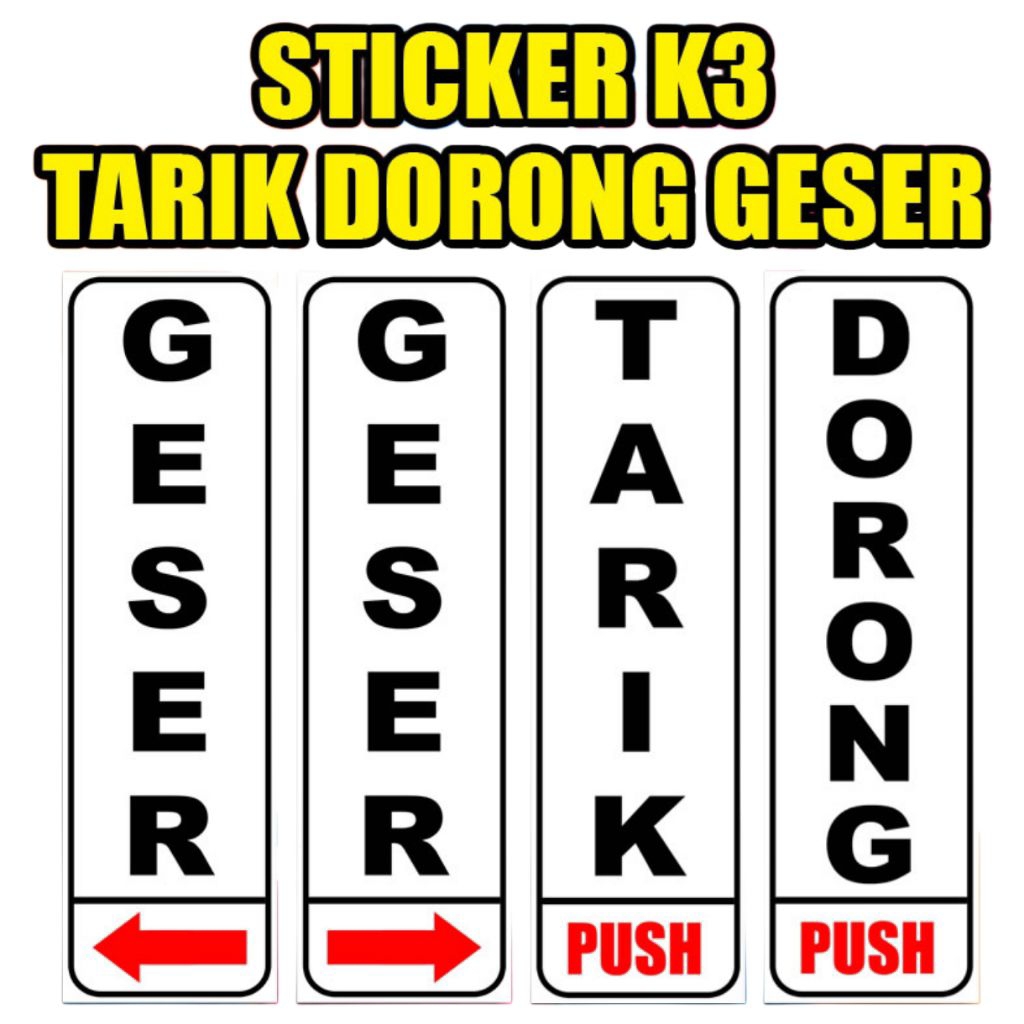 

STIKER K3 TARIK DORONG GESER