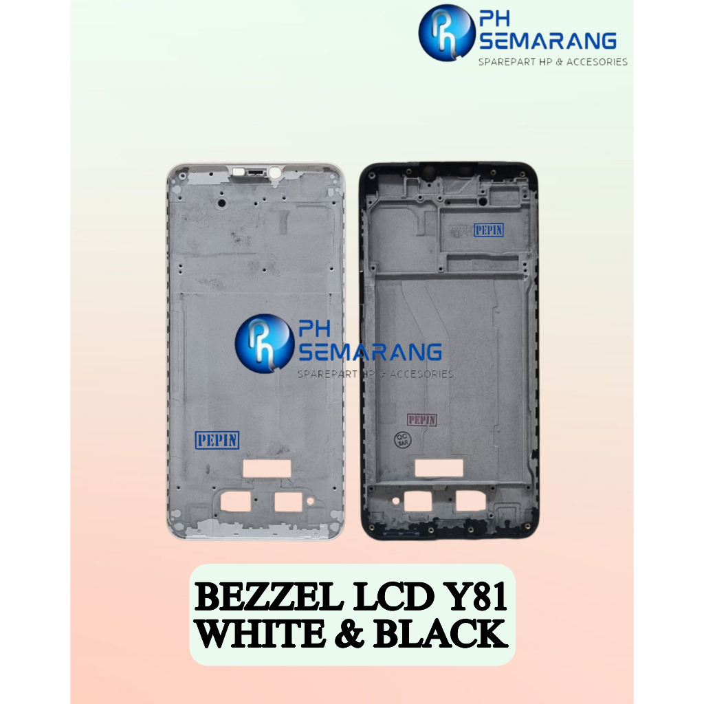 PH Semarang Sparepart HP & Accessories Bezzel Lcd / Tatakan Lcd Vivo Y81