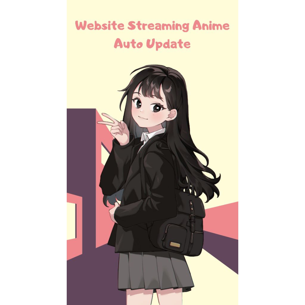 Jasa Bikin Website Streaming Anime Auto Update