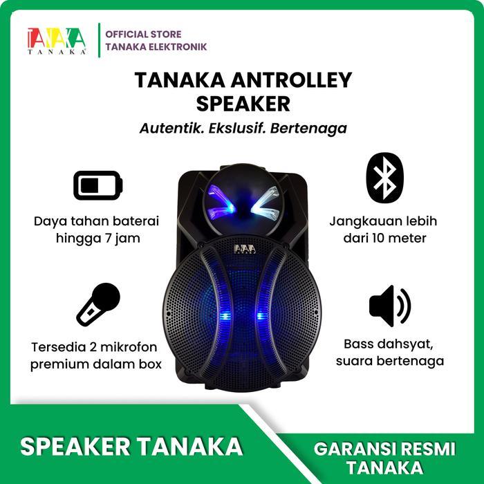 Speaker TANAKA Antrolley 8" 12" 15" 18" Inch - Bluetooth, TWS, Mic Priority, LED , AC/DC