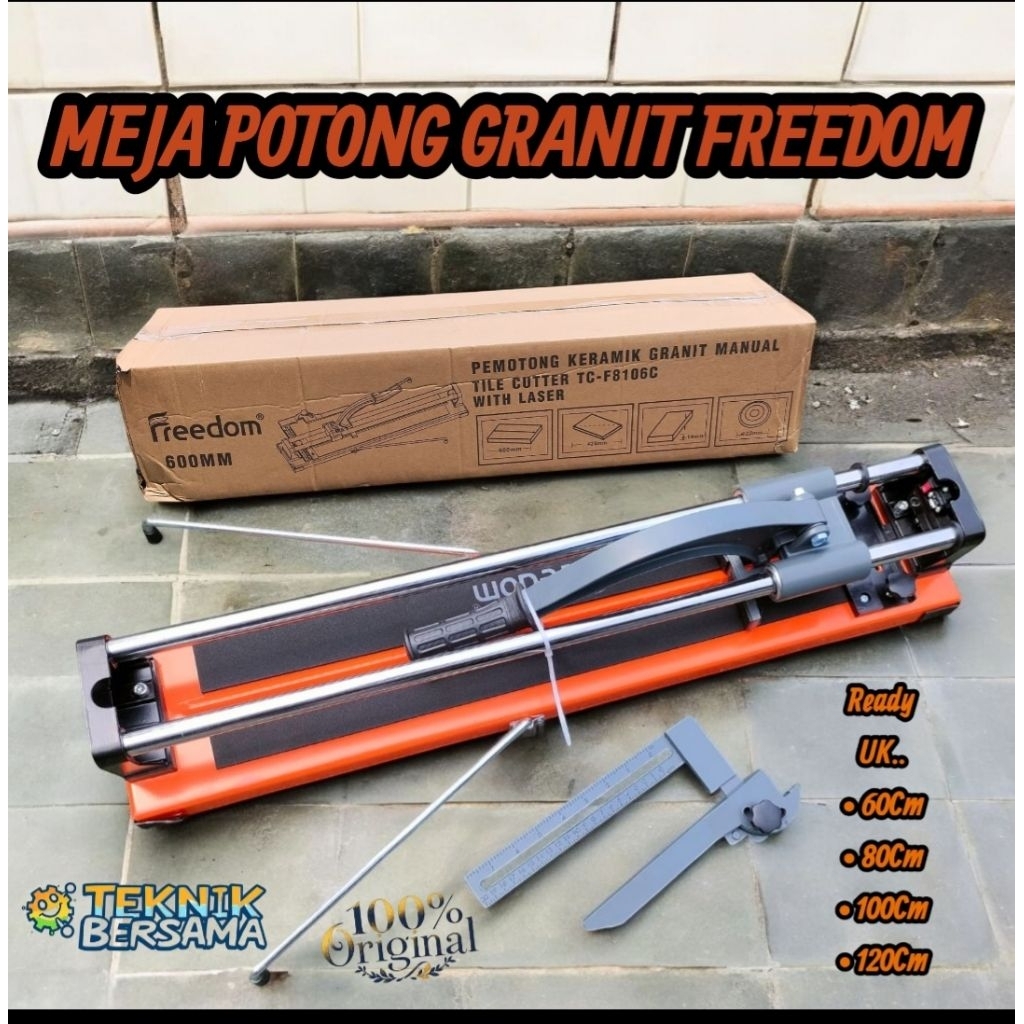 FREEDOM ALAT POTONG KERAMIK GRANIT MANUAL 60CM /Meja Potong Keramik Granit 60mm