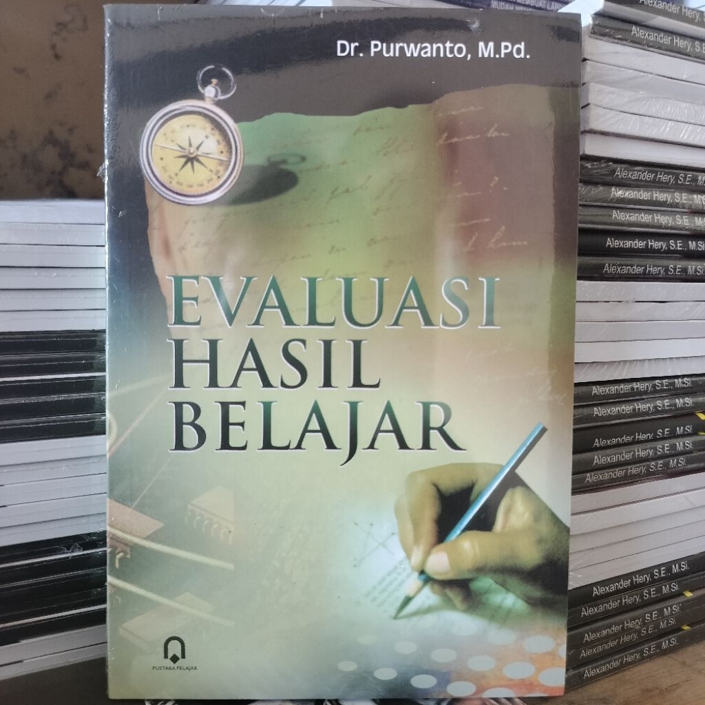 Buku Pendidikan Evaluasi Hasil Belajar ( EVALUASI HASIL BELAJAR )