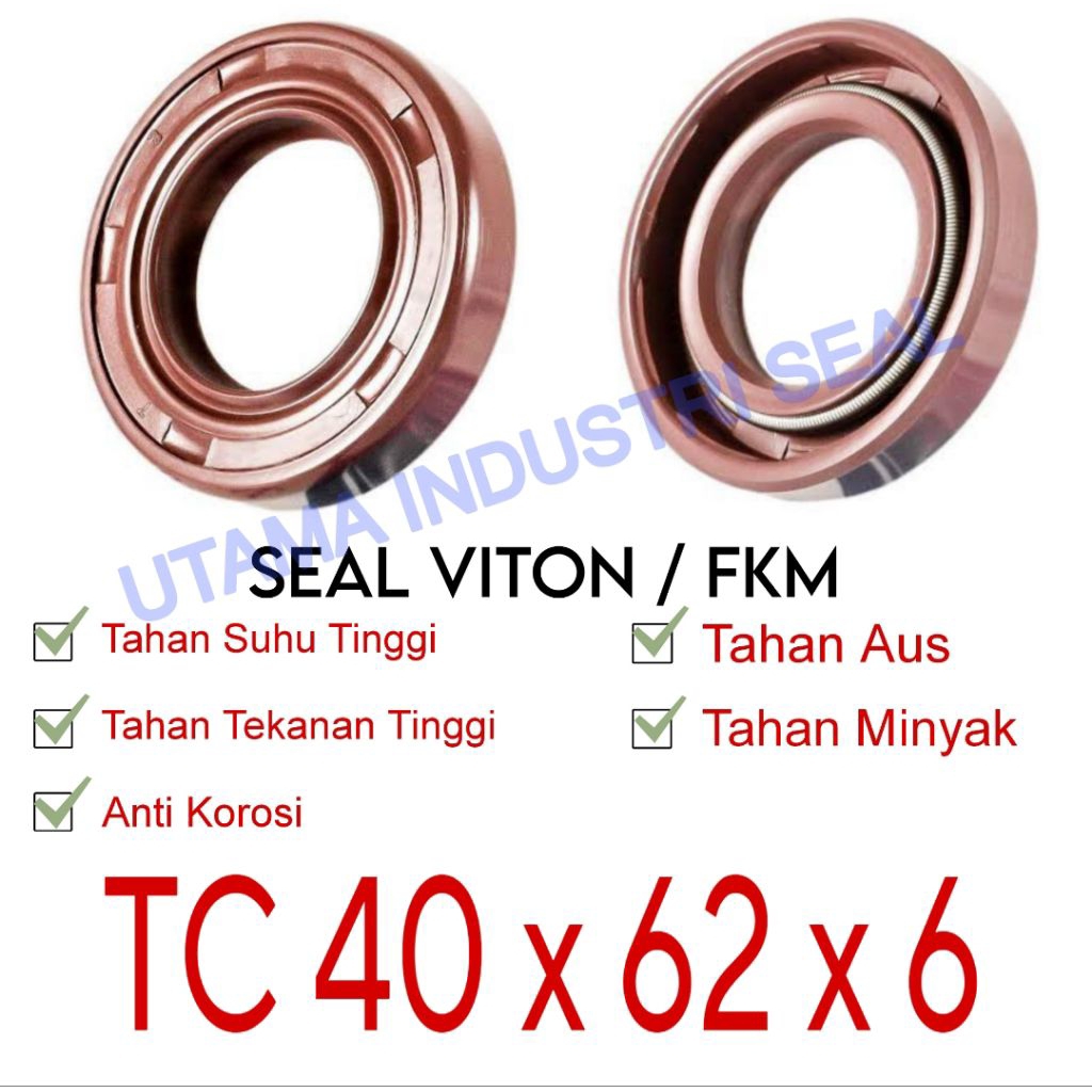 Oil Seal Viton FKM TC 40*62*6 TC 40 62 6 TC 40X62X6 TC VIT bukan NBR