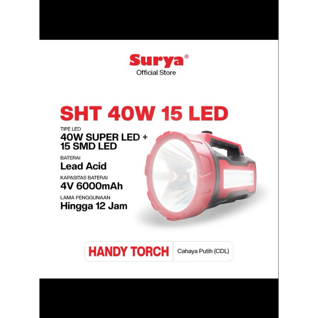 Senter Jumbo Surya SHT 40w 15Led
