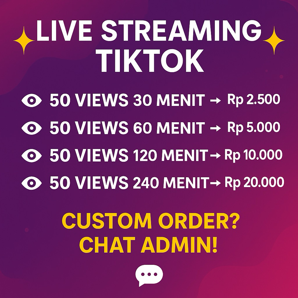 LIVE STREAM TIKTOK Murah Cepat – Jasa Penonton Live TikTok, Comment Custom, Like TikTok, TapTap Live
