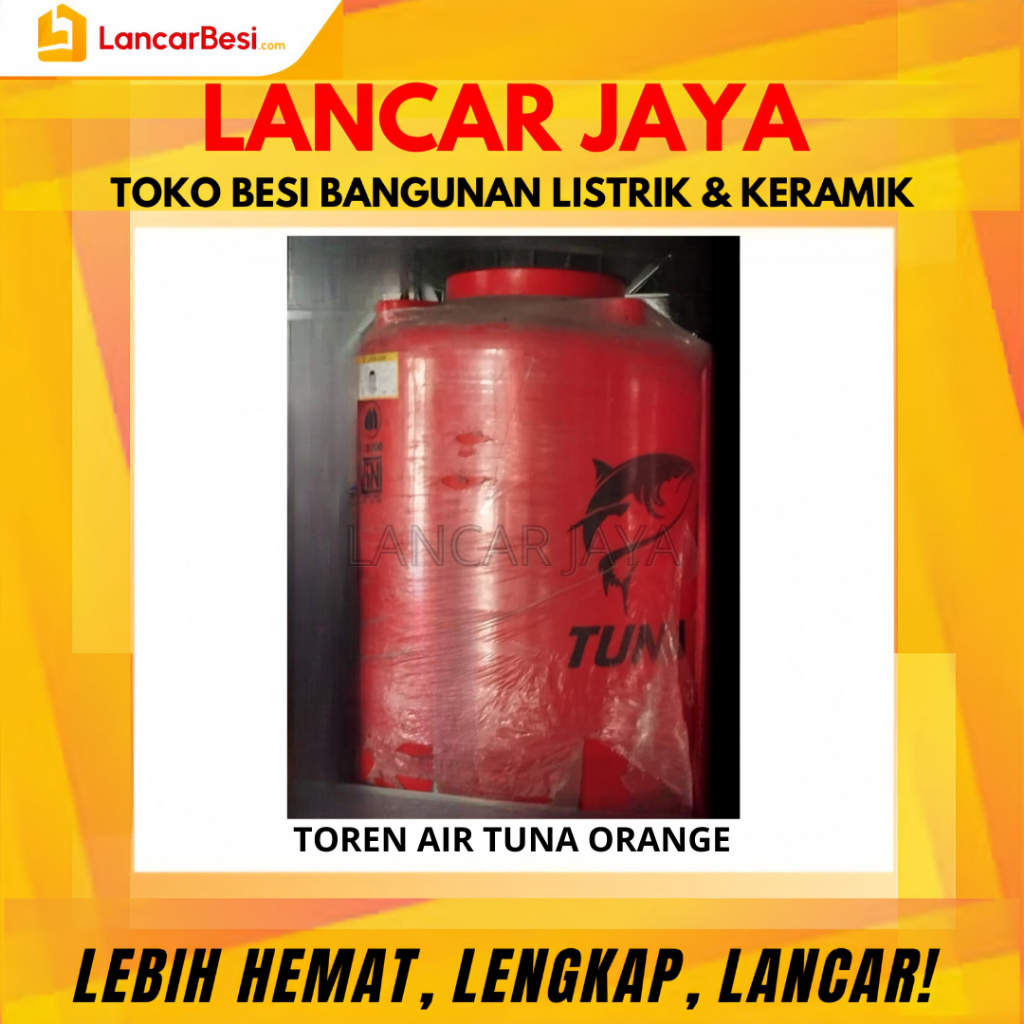 Toren Air Tuna 500L Orange | Toren Air Tuna 1000L Orange Hanya Untuk Area Jogja & Sekitarnya