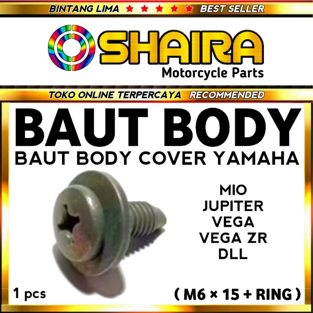 BAUT BODY COVER YAMAHA / BAUT BODY YAMAHA M6 × 15 + RING / MIO / JUPITER / VEGA / VEGA ZR / DLL / BA