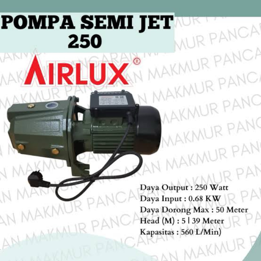 Airlux Mesin Pompa Air 250 A Jet Pump 30 Meter 250A