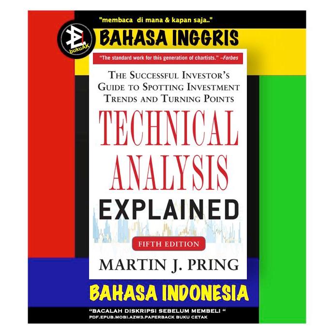 Technical Analysis Explained - Martin J Pring (Buku Cetak)