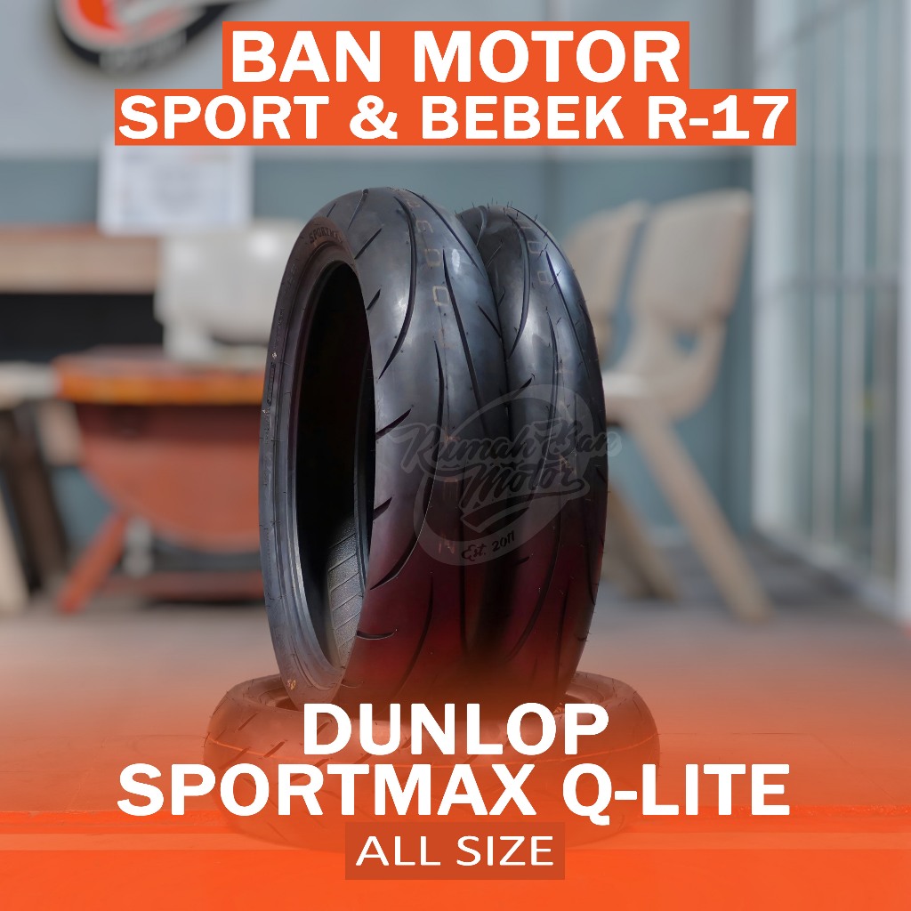 DUNLOP SPORTMAX Q-LITE 100/80-17 110/70-17 130/70-17 140/70-17 150/60-17