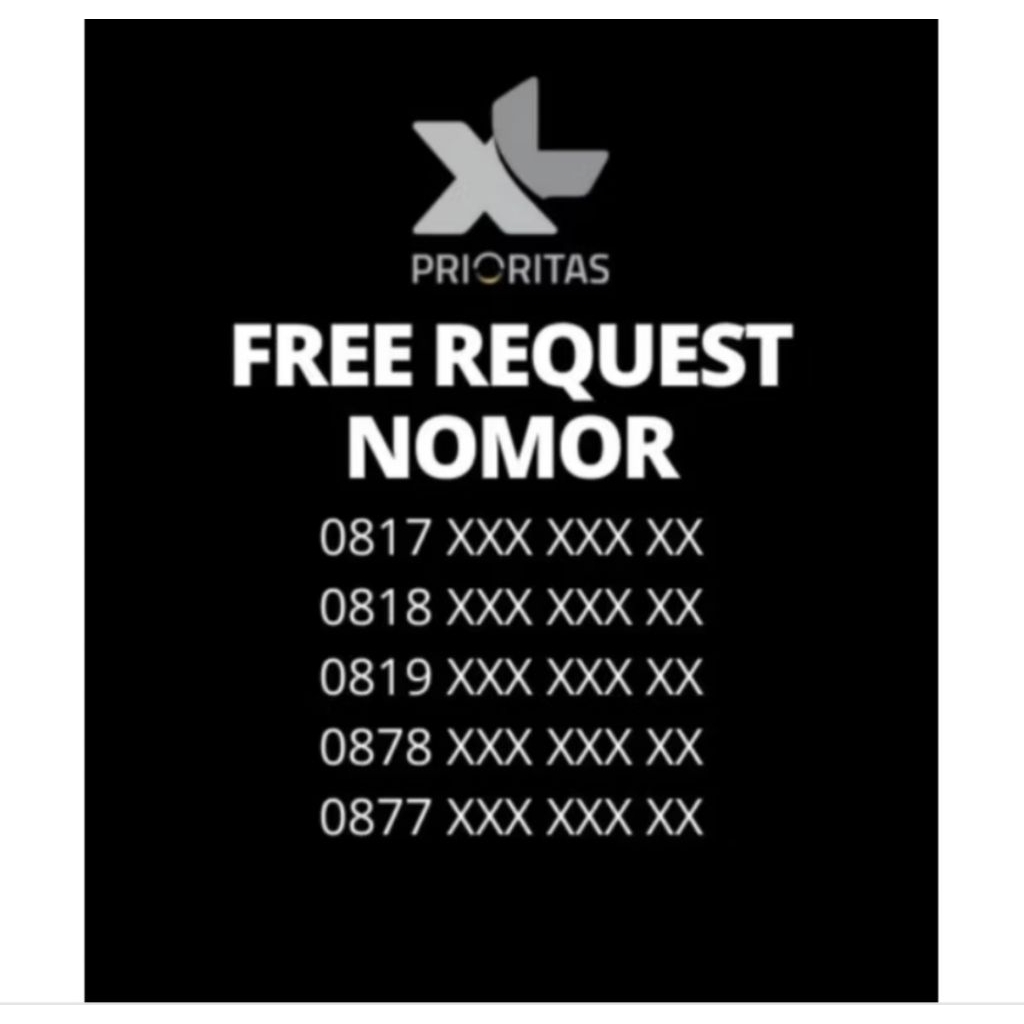 XL Prioritas Bisa Request no 10 digit, 11 & 12 digit + Kuota 40GB