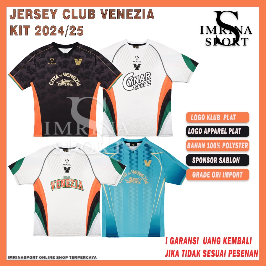 JERSEY BOLA VENEZIA HOME AWAY THIRD 2024/2025 IMPORT - JERSEY BOLA 24/25