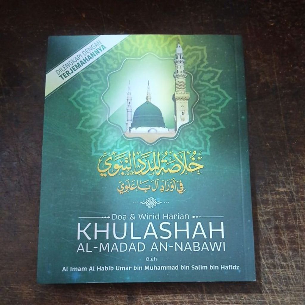 Terjemah Doa & Wirid Harian Khulashah Al-Madad An-Nabawi Habib Umar Bin Hafidz