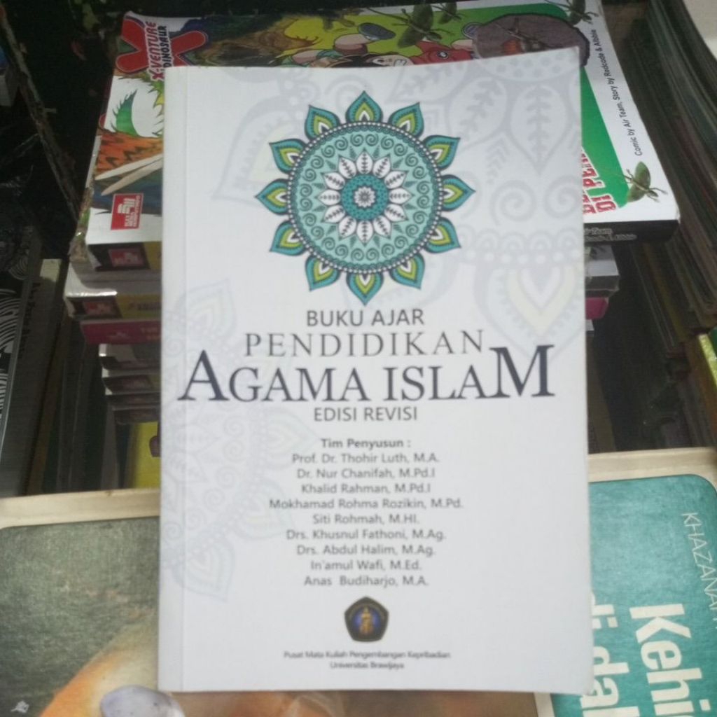 BUKU AJAR PENDIDIKAN AGAMA ISLAM EDISI REVISI UB(bekas original)