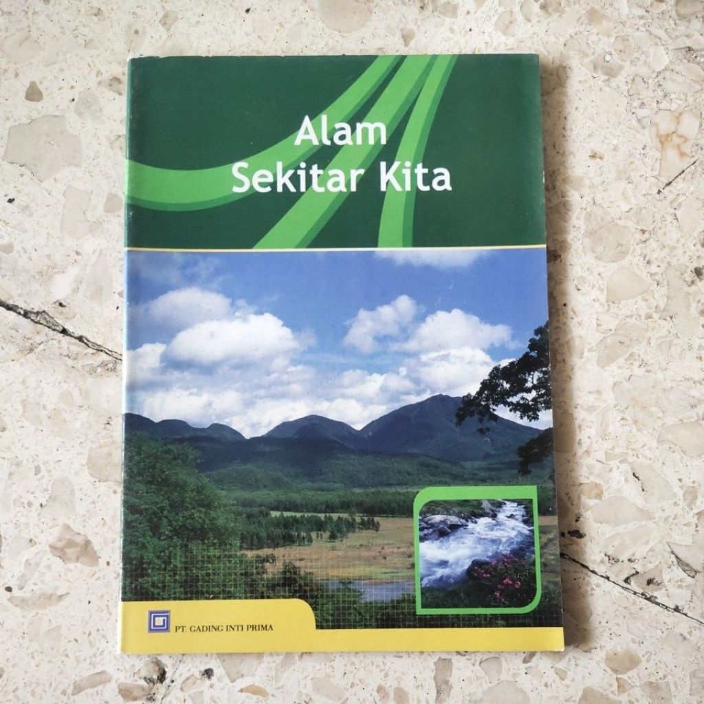 BUKU PENGETAHUAN ALAM / ALAM SEKITAR KITA / PRODUK ASLI ORIGINAL