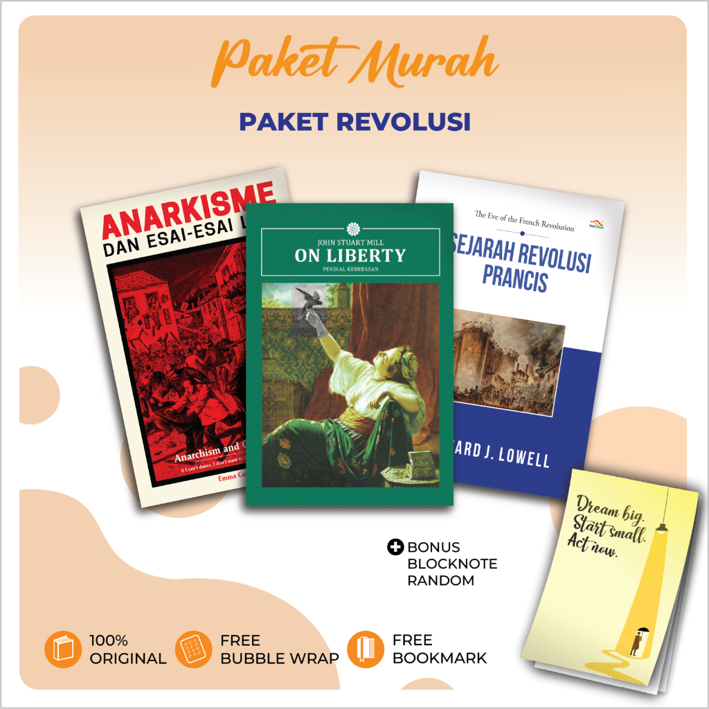 Paket Buku Revolusi (Anarkisme, On Liberty, Sejarah Revolusi Perancis)