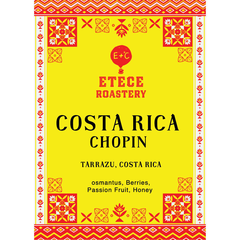 

ETECE ROASTERY COSTA RICA CHOPIN Single Origin Filter Roast