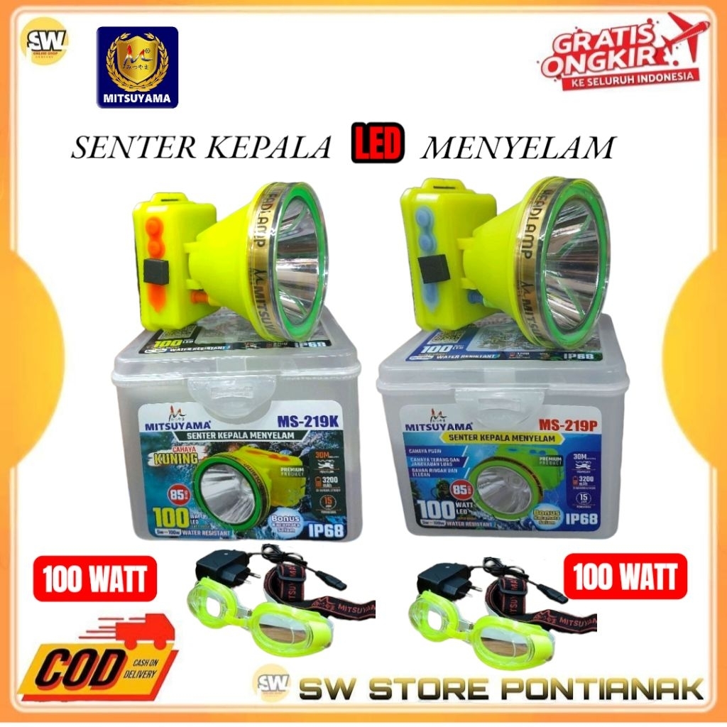 MITSUYAMA SENTER KEPALA LED MENYELAM MS-219P MS-219K / SENTER KEPALA MITSUYAMA SELAM MS 219  100 WAT