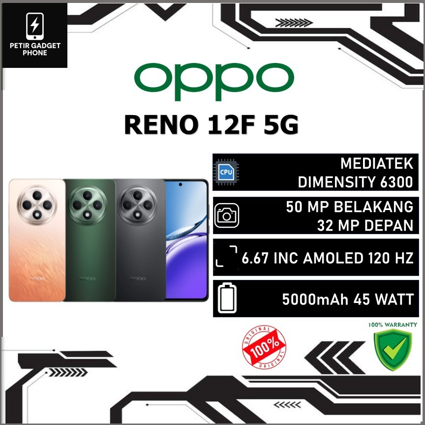 OPPO RENO 12F 5G RAM 12GB ROM 512GB MEDIATEK DIMENSITY 6300 6.67 INC AMOLED 120 HZ NFC SUPPORT