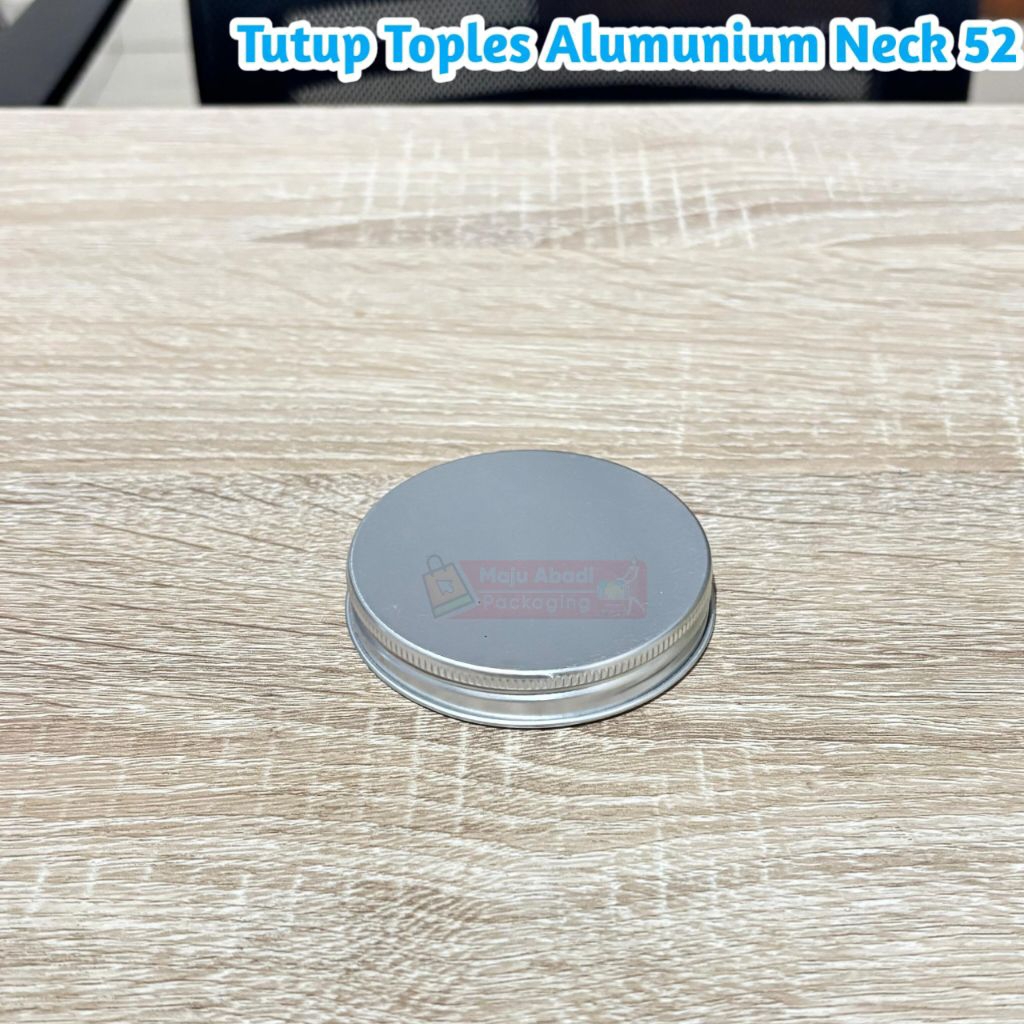 Tutup Toples Alumunium Neck 52 / Tutup Toples Toples 320ml / Tutup Toples Alumunium