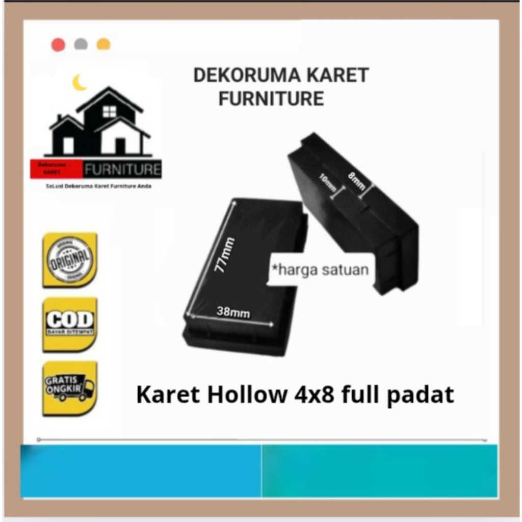 Karet Hollow 4x8 Tutup hollo Hollow Baja Ringan kaki kursi meja kotak